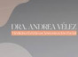 Dra. Andrea Vélez