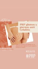 PRP glúteos reafirma levanta y elimina celulitis 