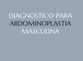 Diagnóstico para Abdominoplastia Masculina - Dr. Nadir Carda