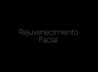 Rejuvenecimiento facial - Dra. Angelica Sifontes Muñoz