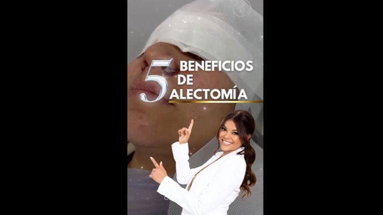 Beneficios Alectomía - Dra. Katherin Ruiz Márquez