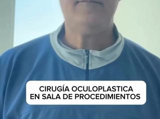 Cirugia Oculoplastia - Dr Aref Ayaach Rodriguez